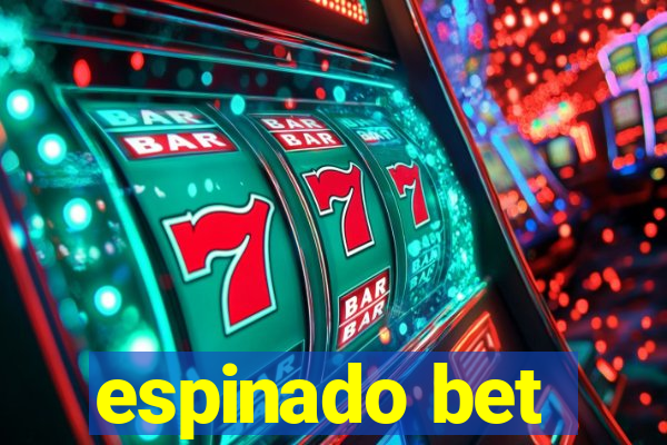 espinado bet